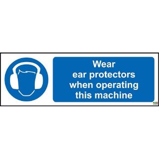 Picture of Wear Ear Protectors When Operating Machine Landscape Safety Sign