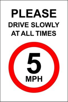 KPCM | Drive Slowly Signs