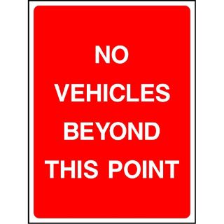 Picture of "No Vehicles Beyond This Point" Sign 