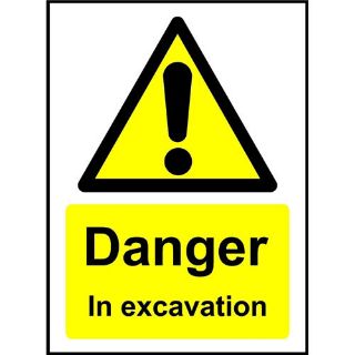 Picture of Danger In Excavation Sign