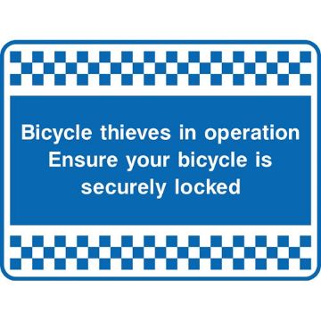Picture of " Bicycle Thieves In Operation- Ensure Your Bicycle Is Securely Locked" Sign 