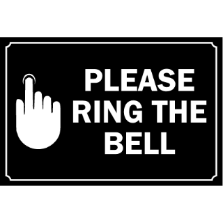 Please Ring the Bell Sign, KPCM Health and Safety Signs