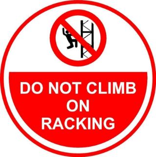 Picture of Do not climb on racking - Self adhesive sticker (50mm x 50mm)
