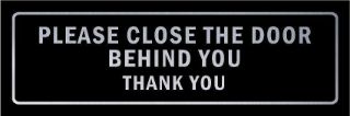 Picture of Please close the door behind you, thank you, black and grey sign - Self adhesive sticker (300mm x 100mm)