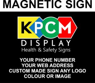 Picture of Custom made Magnetic sign - 0.8 mm Flexible Magnetic 400mm x 300mm