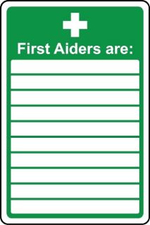 Picture of First aiders are Blank List Safety Sign - Self Adhesive Sticker (200mm x 150mm)