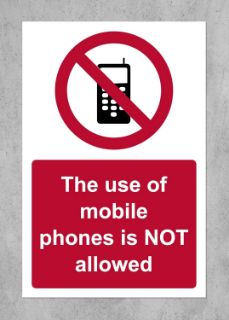 Picture of The use of mobile phones is not allowed Safety sign - 1mm Plastic sign (300mm x 200mm)
