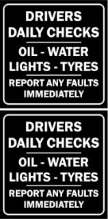 Picture of Drivers daily checks Oil, Water, Lights and Tyres sign - Self adhesive sticker 100mm x 100mm