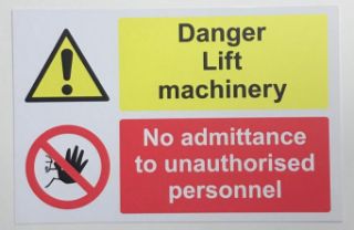 Picture of Danger Lift Machinery no Admittance Safety Sign - Self Adhesive Sticker 300mm x 200mm