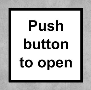 Picture of Push button to open Sign - Self adhesive sticker (150mm x 150mm)