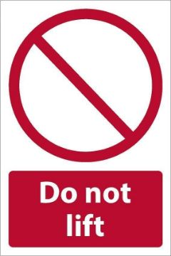 Picture of Do not lift, safety sign - Self adhesive sticker (200mm x 150mm)