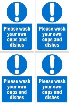 Picture of Please wash your own cups and dishes sign, 100x150mm, pack of 4 stickers on A4 sheet